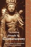 The Essential Ananda K. Coomaraswamy (Perennial Philosophy Series) - Ananda K. Coomaraswamy