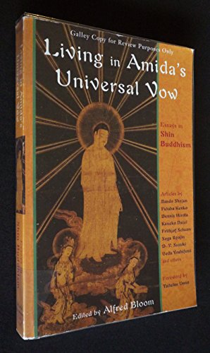 Stock image for Living in Amida's Universal Vow: Essays on Shin Buddhism for sale by Revaluation Books