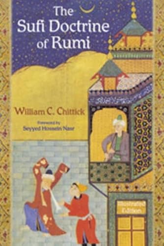 Beispielbild fr The Sufi Doctrine of Rumi (Spiritual Masters. East and West Series) zum Verkauf von Revaluation Books