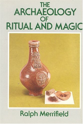 9780941533263: Archaeology of Ritual and Magic