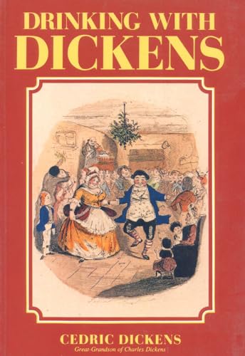 Beispielbild fr Drinking with Dickens zum Verkauf von Open Books