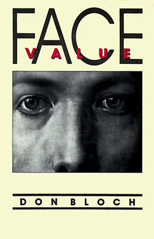 Stock image for Face Value for sale by The Warm Springs Book Company