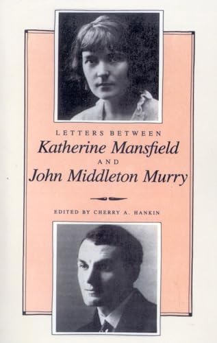 Stock image for Letters Between Katherine Mansfield and John Middleton Murry for sale by Better World Books