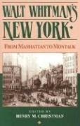 9780941533775: Walt Whitman's New York: From Manhattan to Montauk [Idioma Ingls]