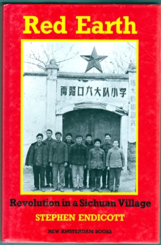 9780941533997: Red Earth: Revolution in a Chinese Village