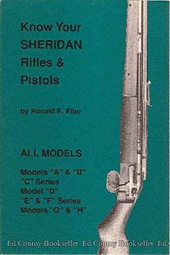 Beispielbild fr Know Your Sheridan Rifles Pistols zum Verkauf von Wizard Books