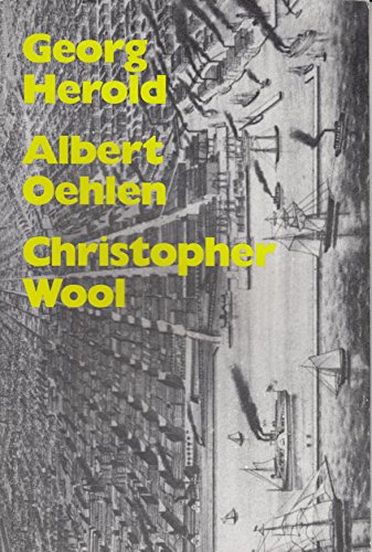 9780941548182: Georg Herold, Albert Oehlen Christopher Wool