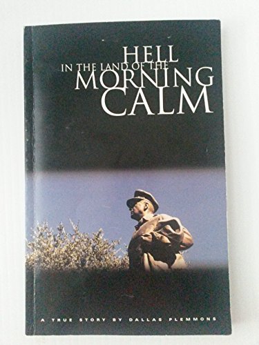 Beispielbild fr Hell in the land of the morning calm zum Verkauf von Wonder Book