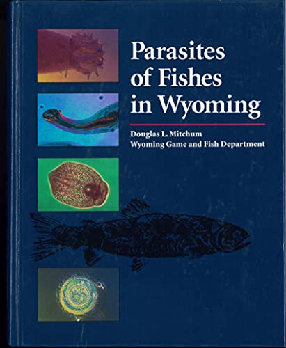 9780941570152: Parasites of Fishes in Wyoming
