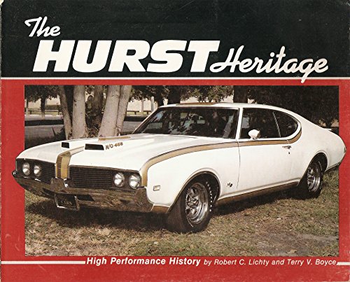 Hurst Heritage (9780941596244) by Boyce, Terry; Licty, Bob