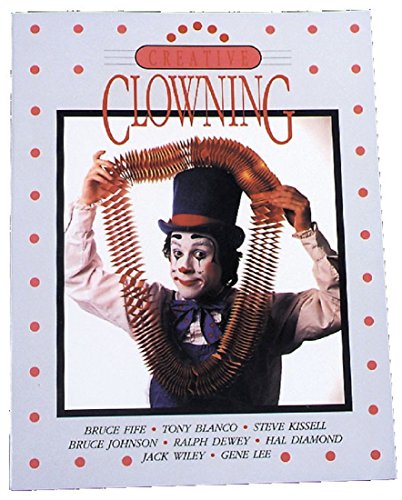 Beispielbild fr Creative Clowning zum Verkauf von Wonder Book