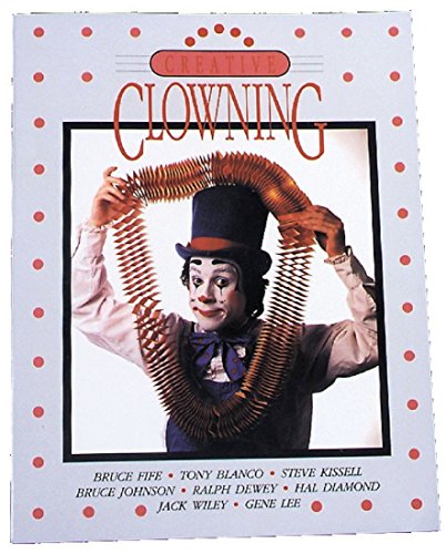 Stock image for Creative Clowning for sale by Decluttr