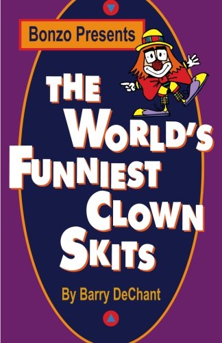 Beispielbild fr The World's Funniest Clown Skits zum Verkauf von Better World Books