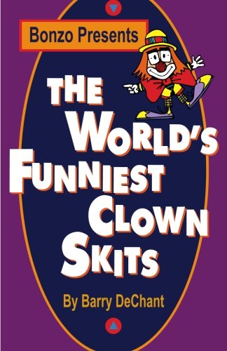 9780941599313: The World's Funniest Clown Skits