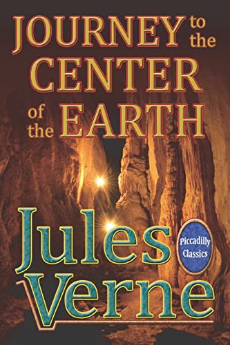 9780941599702: Journey To The Center Of The Earth (Picadilly Classics)
