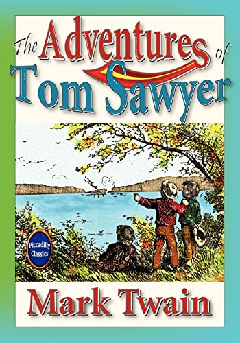 9780941599733: The Adventures Of Tom Sawyer (Unabridged And Illustrated)