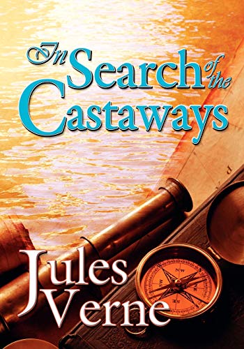 9780941599801: In Search of the Castaways (Illustrated)