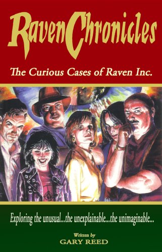 Beispielbild fr Raven Chronicles: The Curious Cases of Raven Inc. zum Verkauf von Cathy's Half Price Books