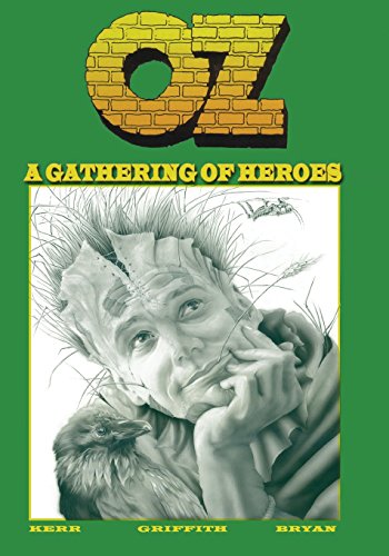 Stock image for Oz, Book One: A Gathering of Heroes for sale by Adventures Underground