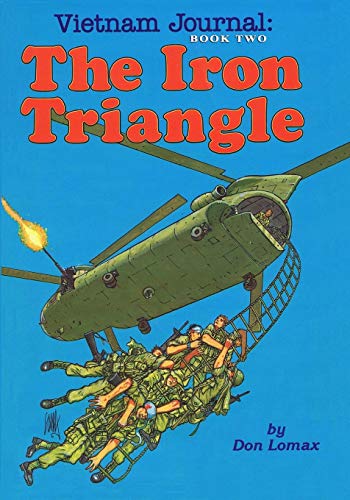 Stock image for Vietnam Journal Book Two: The Iron Triangle for sale by HPB-Emerald