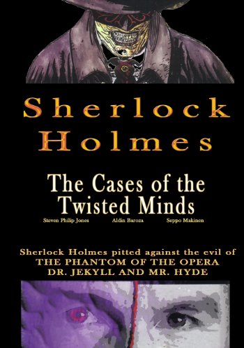 Imagen de archivo de Sherlock Holmes: The Cases of the Twisted Minds a la venta por Bookmans