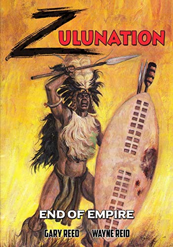 9780941613415: Zulunation: End of Empire