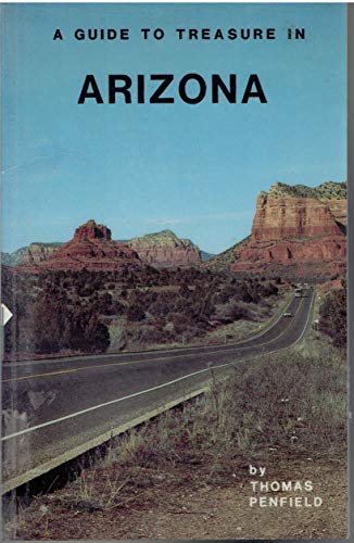 Beispielbild fr Guide to Treasure in Arizona zum Verkauf von HPB Inc.