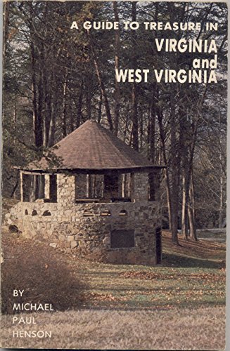 9780941620109: A Guide to Treasure in Virginia & West Virginia