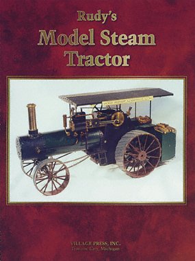 Imagen de archivo de Rudy?s Model Steam Tractor a la venta por GF Books, Inc.