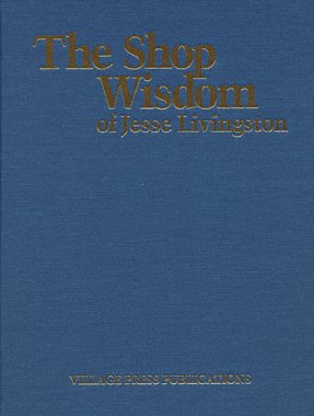 The Shop Wisdom Of Jesse Livingston