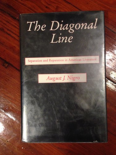 Immagine stock per The Diagonal Line: Separation and Reparation in American Literature