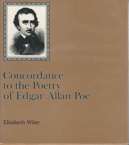 Concordance to the Poetry of Edgar Allan Poe