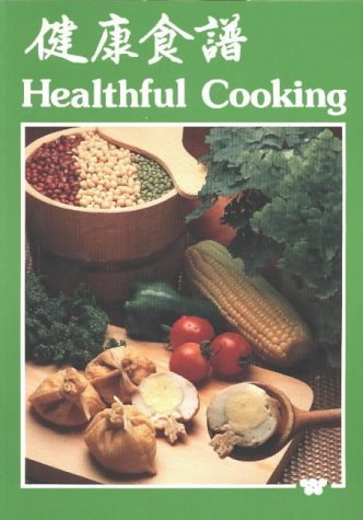 Stock image for Healthful Cooking for sale by Ergodebooks