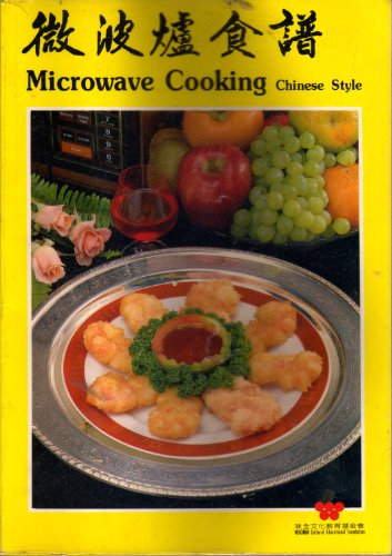 Beispielbild fr Microwave Cooking Chinese Style zum Verkauf von HPB-Emerald