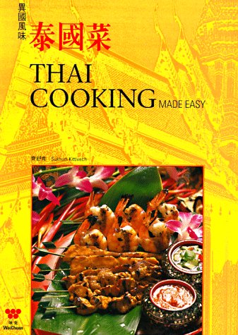 Beispielbild fr Thai Cooking Made Easy zum Verkauf von medimops