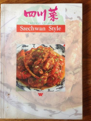 Stock image for Szechwan Style Chinese Cuisine for sale by Goodwill