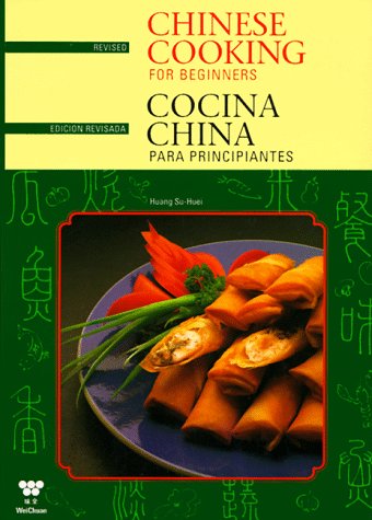 Stock image for Chinese Cooking for Beginners / Cocina china para principiantes for sale by Wonder Book