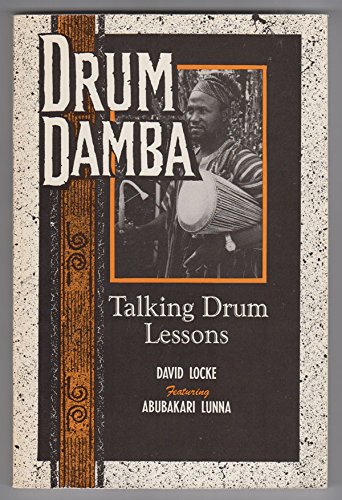 9780941677103: Drum Damba: Talking Drum Lessons (Performance in World Music Series)