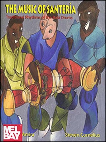 Imagen de archivo de The Music of Santeria: Traditional Rhythms of the Bata Drums (Performance in World Music Series) a la venta por GoldenWavesOfBooks