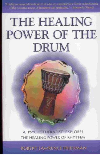 Stock image for The Healing Power of the Drum for sale by Irish Booksellers