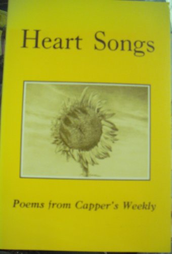 Beispielbild fr Heart Songs: Poems from Capper's Weekly zum Verkauf von BuenaWave
