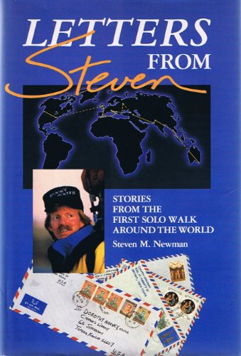 Stock image for Letters from Steven: Stories from the First Solo Walk Around the World for sale by Better World Books