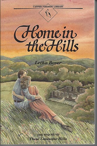 9780941678179: Home in the Hills (Capper Fireside Library)