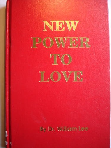 Imagen de archivo de New Power to Love : Concentrated Virility Foods a la venta por Better World Books