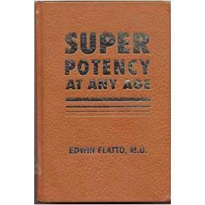 Beispielbild fr Super Potency at Any Age zum Verkauf von BookHolders
