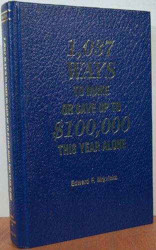 Stock image for 1,037 Ways to Make or Save Up to $100,000 This Year Alone for sale by ThriftBooks-Atlanta