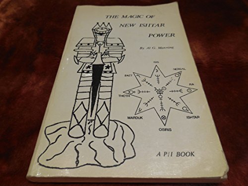9780941698139: Magic of New Ishtar Power