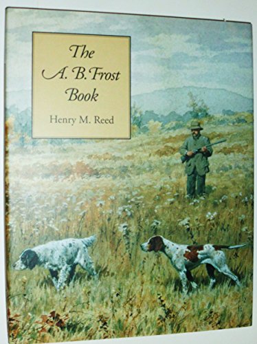 The A. B. Frost Book