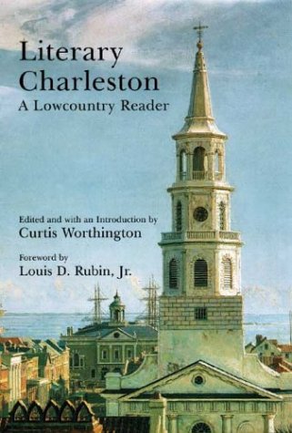 Imagen de archivo de Literary Charleston: A Lowcountry Reader a la venta por Autumn Leaves