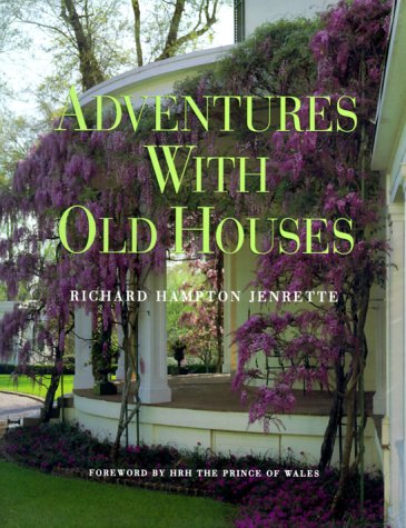 Stock image for Adventures with Old Houses for sale by ThriftBooks-Atlanta